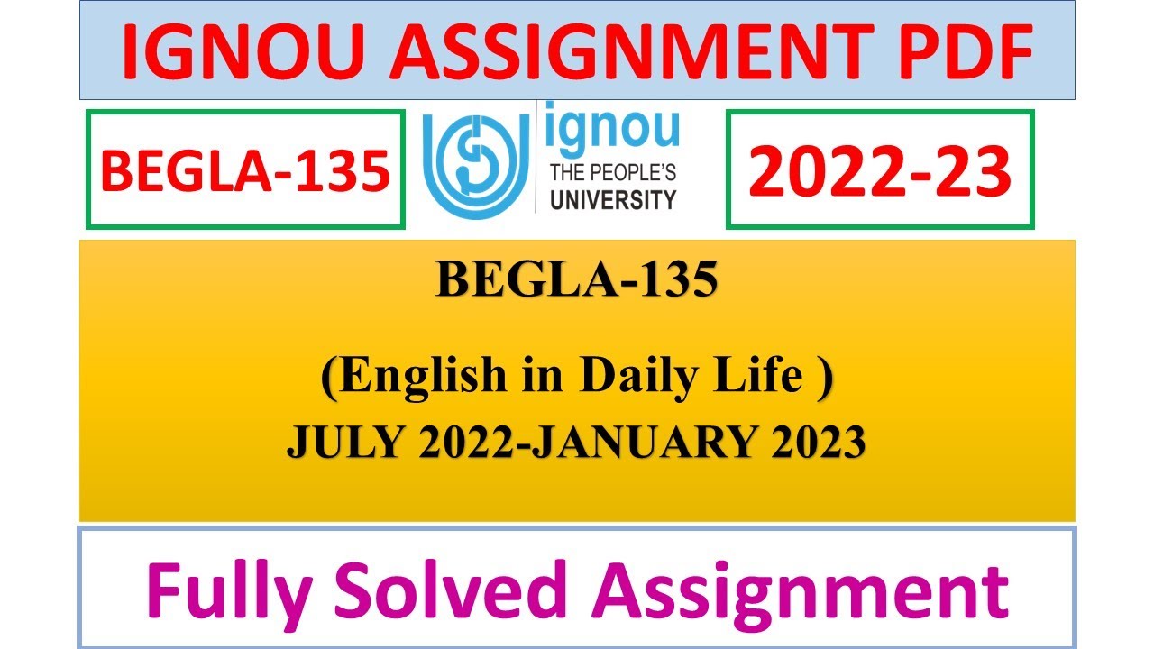 begla 135 solved assignment 2022