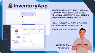 InventoryApp - Aplikasi Kasir & Inventaris Barang || Kakanda Zyan screenshot 3