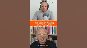 Seth Godin on Knowing Your Worth #ThisIsStrategy #Shorts