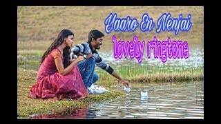 Yaaro En Nenjai Ringtone - Kutty - lovely ringtone for your smartphone
