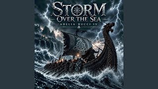 Download lagu STORM OVER THE SEA