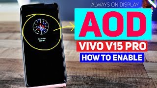 Vivo V15 Pro | How to enable Always On Display screenshot 4
