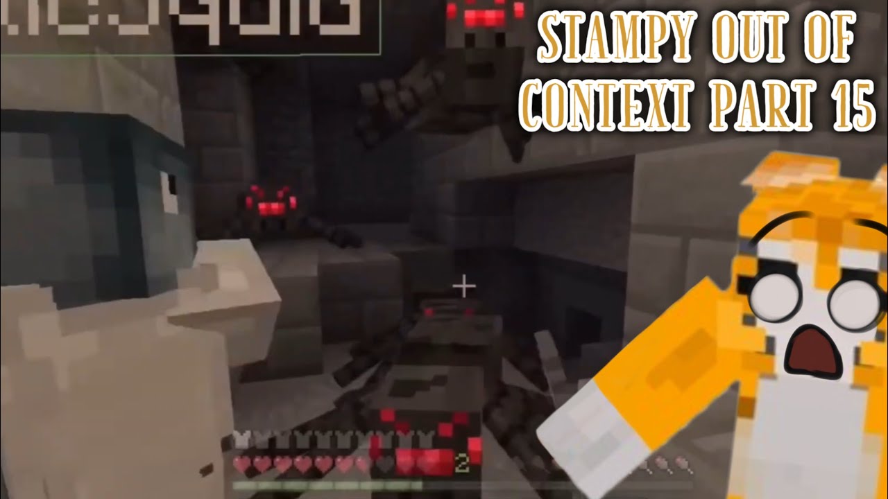 Stampy out of context compilation ( part 15 )