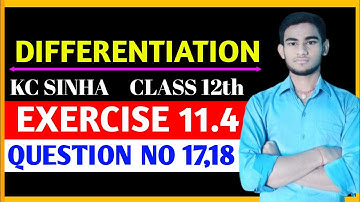 Kc sinha class 12 Ex11.4 | Question No 17,18 Ex 11.4 Class 12 Math | KC SINHA EX 11.4 |