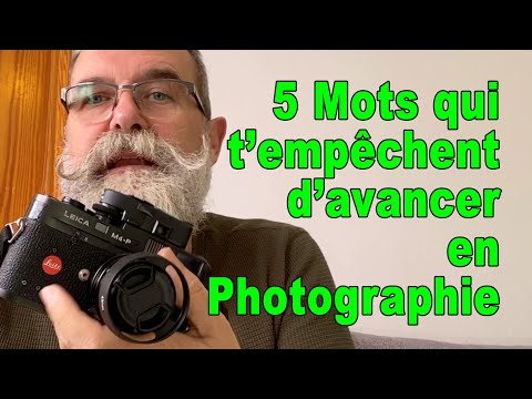 5-mots-qui-t'empêchent-d'avancer-en-photographie---en-franÇais