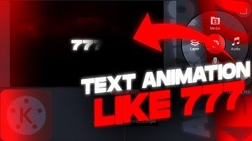 Text Animation like 777 On Android and IOS || Kinemaster Tutorial || iAmBOT