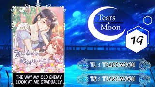 The Way My Old Enemy Look at Me Gradually||Chapter 19|| Indonesia 