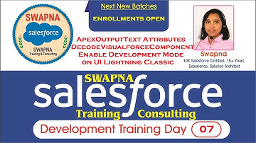 07.SalesforceDevelopmentApexOutputTextAttributesDecodeVisualforceComponentEnableDevelopmentModeonUI