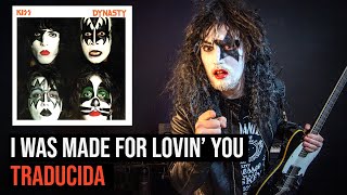 ¿Cómo sonaría KISS - I WAS MADE FOR LOVIN' YOU en Español? 🖤 chords