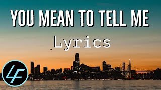 Tatiana Manaois - You Mean To Tell Me (Fine Lyrics)
