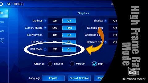 ENABLE HIGH FRAME RATE MODE - MOBILE LEGENDS