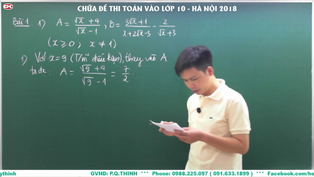 CHỮA ĐỀ THI TOÁN VÀO LỚP 10 – HÀ NỘI 2018 ( Phần 1 )