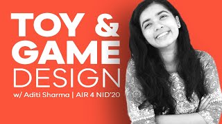 D Talks - The Design Podcast | Aditi Sharma | AIR 4 NID'20 | Toy & Game Design