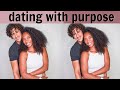 Dating With Purpose | Duana & Curtis