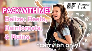 How to pack for EF Ultimate Break | Belize: Reefs, Rainforests, & Ruins pack with me vlog