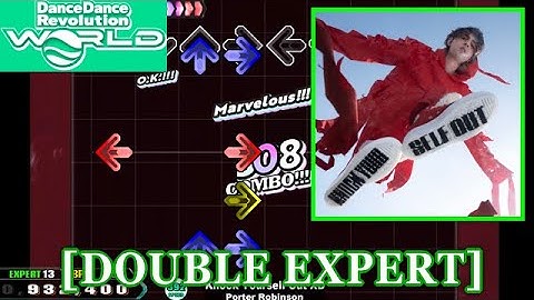 【DDR WORLD】 Knock Yourself Out XD / Porter Robinson [DOUBLE EXPERT] 譜面確認+Clap