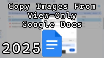 How to Copy Images From Protected View Only Google Docs (2025)