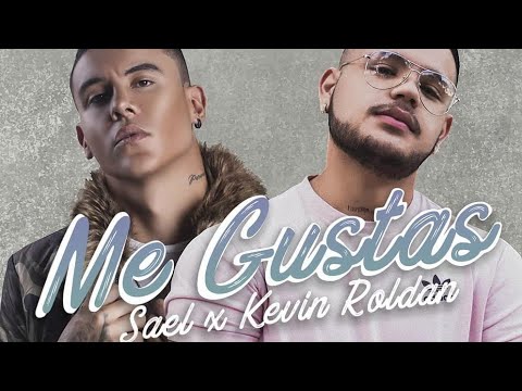 Me Gustas - Sael