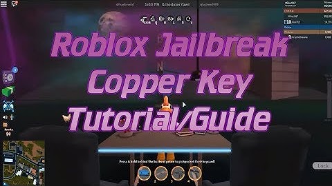 Roblox Jailbreak How To Get The Copper Key Crown! How To Get The Key in Jailbreak Roblox