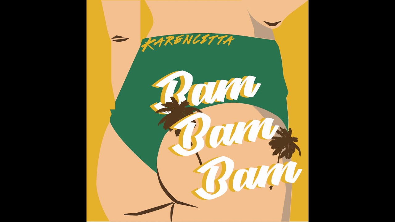 KARENCITTA   BAMBAMBAM OFFICIAL AUDIO