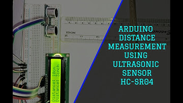 Distance Measurement using Arduino and Ultrasonic Sensor HC-SR04 | Tutorial | DIY Projects