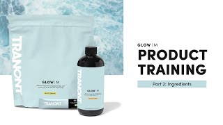 Inside Glow–M: A closer look at key ingredients