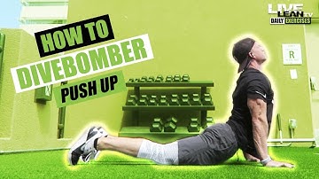 How To Do A DIVE BOMBER PUSH UP WITH ISOMETRIC HOLD | Exercise Demonstration Video and Guide