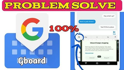 How to solve Gboard problem keeps stopping| gboard keeps stopping |