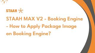 STAAH MAX V2: How to Add/Apply Package Image in Booking Engine (BE Packages) | Step-by-Step