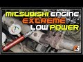 Mitsubishi Engine Extreme Low Power