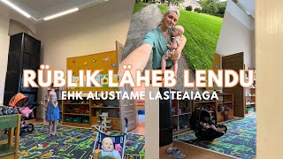 LASTEAIA (PROOVIMISE) VLOG: kuidas rüblik lasteaias käimist proovis