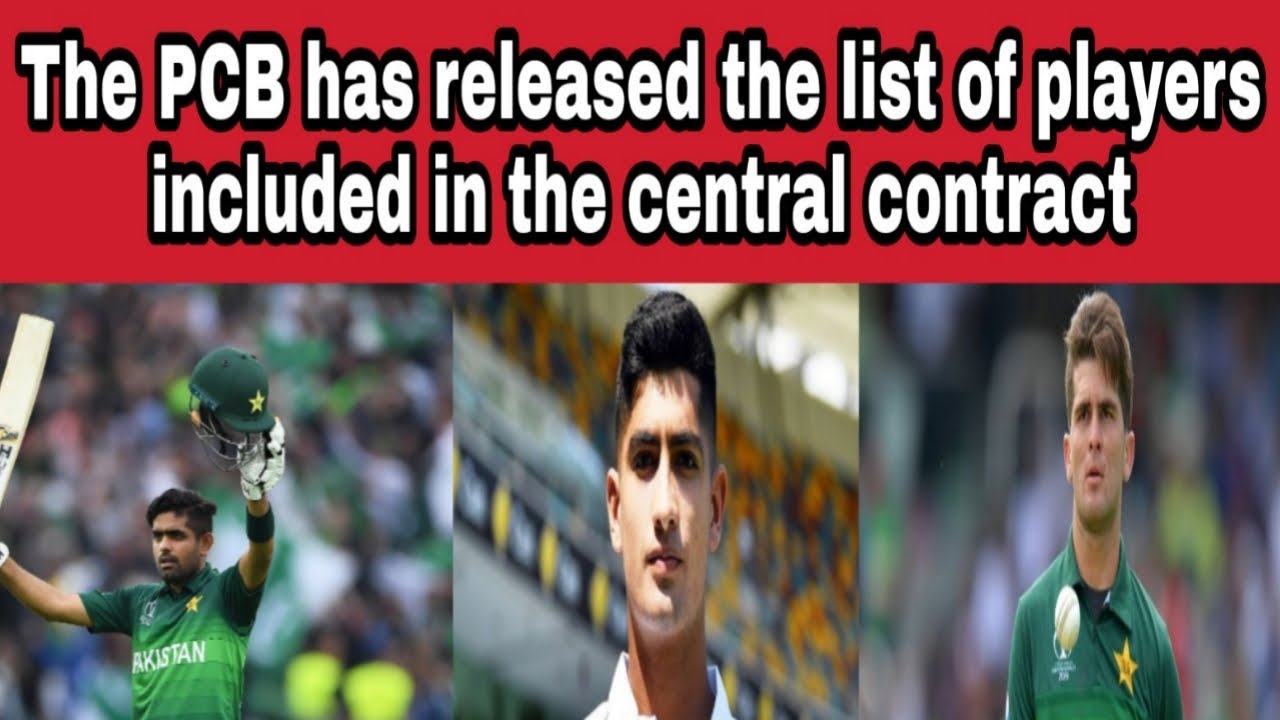 List of all players included in PCB Central Contract CRICKET TV YouTube
