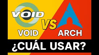 VOID LINUX vs ARCH LINUX | Honest Comparison 2025: Which One Should You Use?