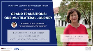 IPS-Nathan Lectures by Dr Noeleen Heyzer — Lecture I screenshot 2