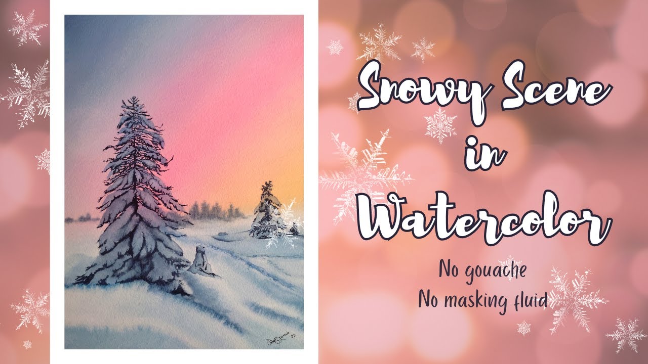 Christmas Watercolor How To Paint A Winter Snowy Scene Without Gouache christmas-watercolor-how-to-paint-a-winter-snowy-scene-without-gouache