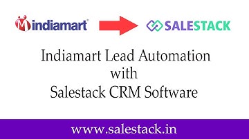 Indiamart Integration with Salestack CRM Software