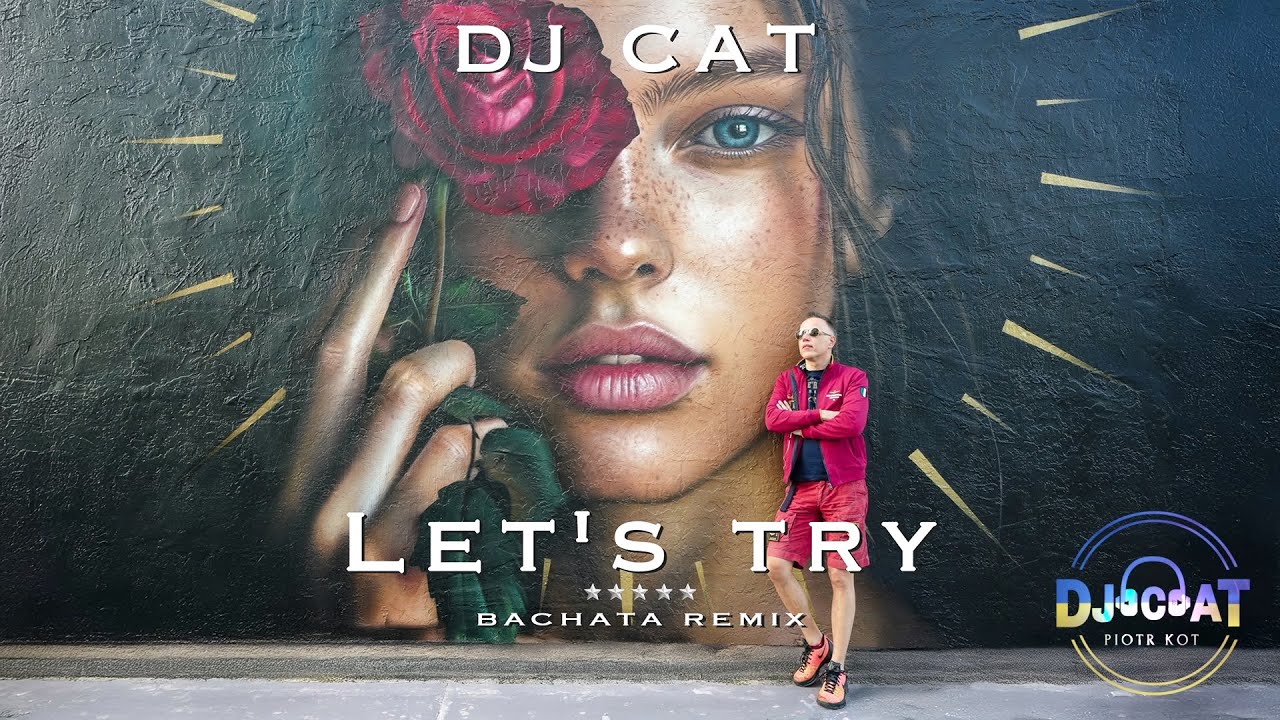 Watch DJ Cat - Let's try (Bachata Remix) on YouTube Watch DJ Cat - Let's try (Bachata Remix) on YouTube