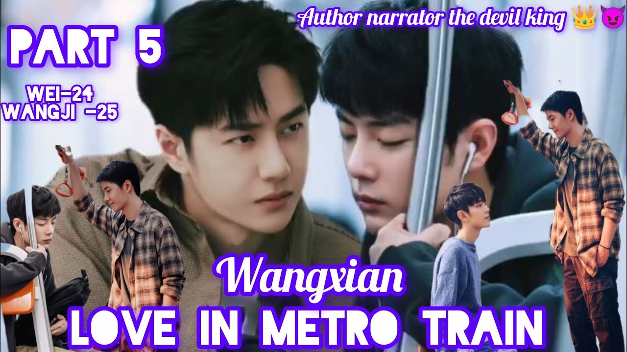Love in metro train part 5 #fanfiction#bl #wangxianfanfictionhindiexplaind#mdzs #wangxian#theuntamed