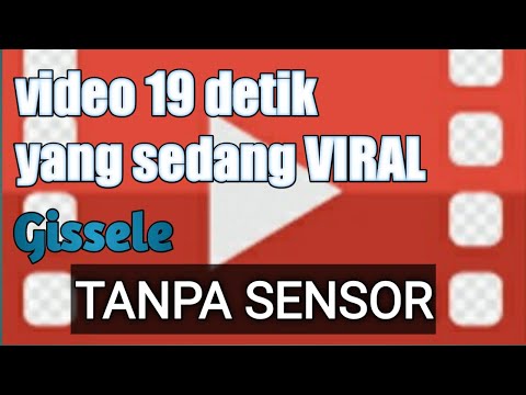 Video gisel yang viral asli tanpa sensor