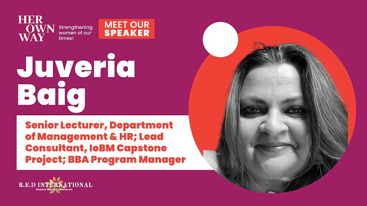 Episode 11: #HerOwnWay with @juveria Baig | Resear...