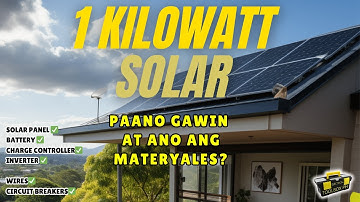 Paano magsetup ng 1KW Solar Setup? Materials calculation | Easy and step-by-step procedure.