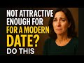 DON'T FEEL ATTRACTIVE ENOUGH? DISCOVER THE SECRET TO CHANGE NOW! 🔥💖