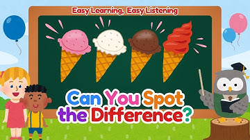 Can You Spot the Difference? Teach Kids Similarities & Differences!