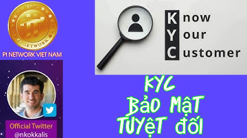 Pi network_Vấn đề KYC sẽ bảo mật tuyệt đối | Pi network_The KYC issue will be absolutely secure