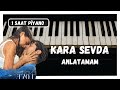 KARA SEVDA Anlatamam 1 Saatlik Piyano Cover Reverb Yavaş Piyano 