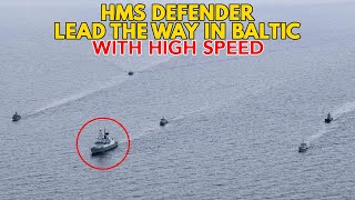 HMS Defender lead Six P2000 Boats Royal Navy the way in the Baltic