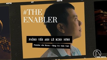 The Enabler #4: Noron - Mạng hỏi đáp Việt