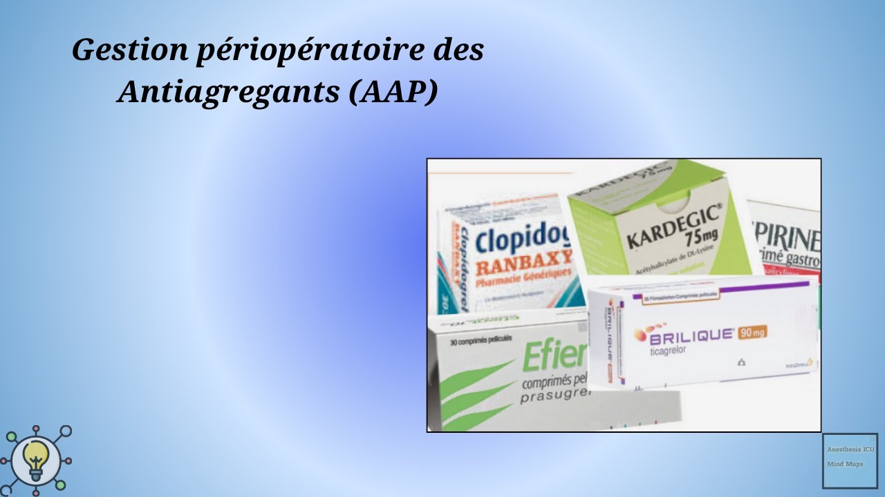 Gestion périopératoire des Antiagregants AAP