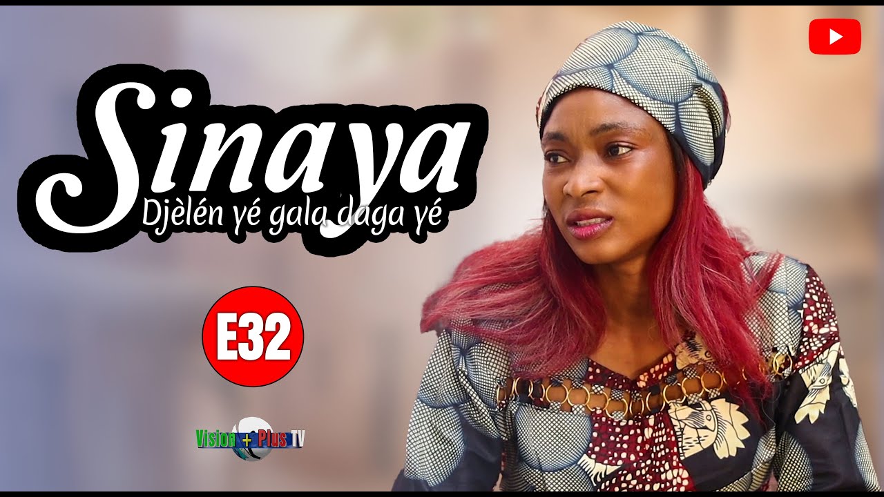 Sinaya- diélèn yé gala daga yé (Le torchon brûle toujours entre les coépouses)- 32ème épisode