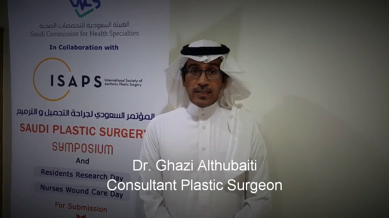 Dr Ghazi Althubaity Saudi Plastic Surgery Symposium 2018 - YouTube